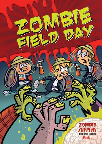Stock image for Zombie Field Day (Zombie Zappers) for sale by Midtown Scholar Bookstore