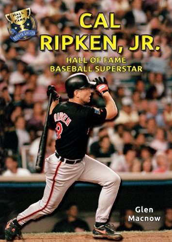 Stock image for Cal Ripken, Jr.: Hall of Fame Baseball Superstar for sale by ThriftBooks-Dallas