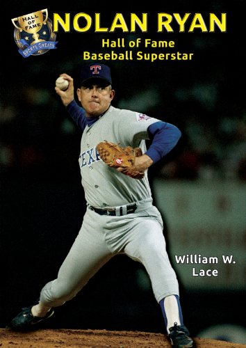 Stock image for Nolan Ryan: Hall of Fame Baseball Superstar (Hall of Fame Sports Greats) for sale by Save With Sam