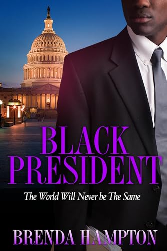 9781622864843: Black President: The World Will Never Be the Same