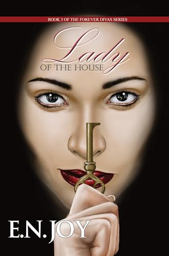 9781622865215: Lady of the House: Book Three of the Forever Divas Series