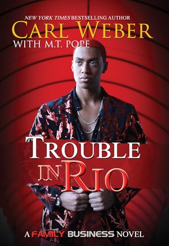 Imagen de archivo de Trouble in Rio: A Family Business Novel a la venta por Orion Tech