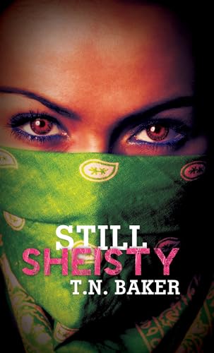 9781622865925: Still Sheisty: Triple Crown Collection