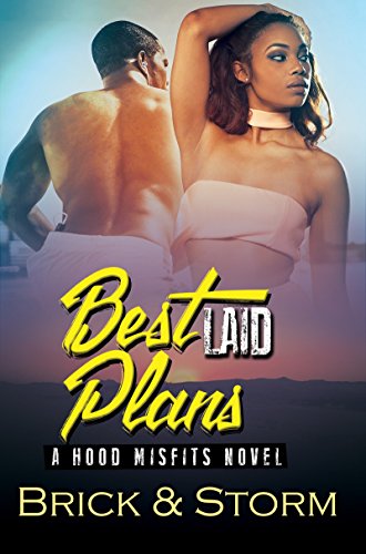 Beispielbild fr Best Laid Plans : A Hood Misfits Novel zum Verkauf von Better World Books