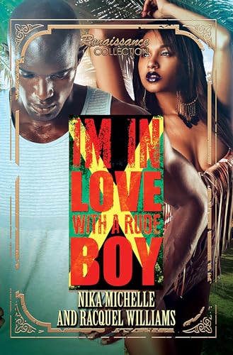 Imagen de archivo de In Love with a Rude Boy : Renaissance Collection a la venta por Better World Books: West
