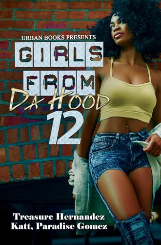 Stock image for Girls from da Hood 12 for sale by Better World Books