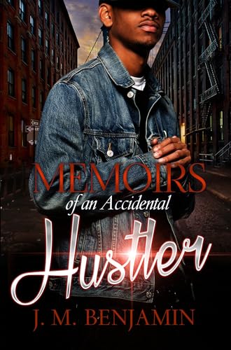 Imagen de archivo de Memoirs of an Accidental Hustler a la venta por BooksRun