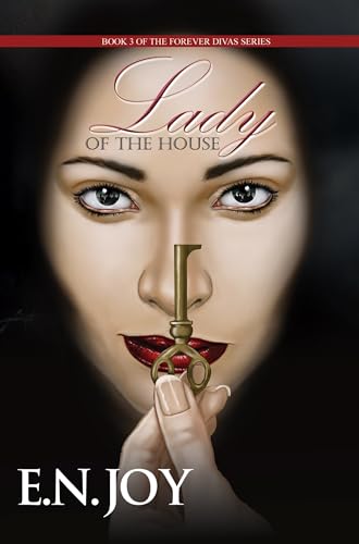 9781622867516: Lady of the House: Book Three of the Forever Divas Series: 3