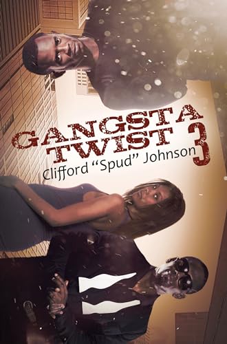 Beispielbild fr Gangsta Twist 3 zum Verkauf von SecondSale