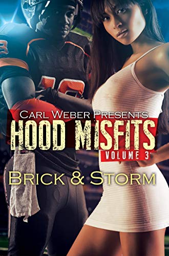 Beispielbild fr Hood Misfits 3 : Carl Weber Presents zum Verkauf von Better World Books