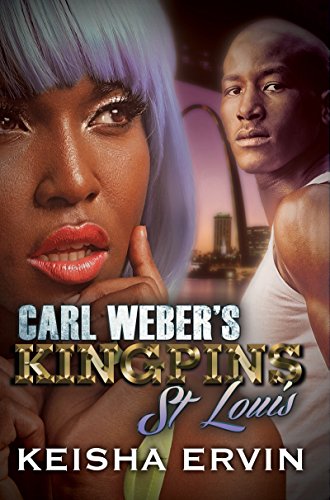 Beispielbild fr Carl Weber's Kingpins: St. Louis zum Verkauf von Better World Books