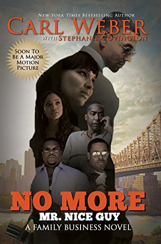 Beispielbild fr No More Mr. Nice Guy: A Family Business Novel zum Verkauf von Books for Life