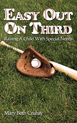 9781622874675: Easy Out on Third: Raising a Child with Special Needs