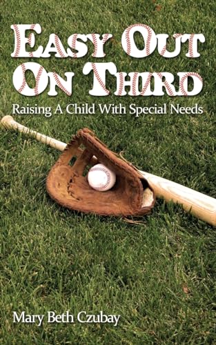 9781622874675: Easy Out on Third: Raising a Child with Special Needs