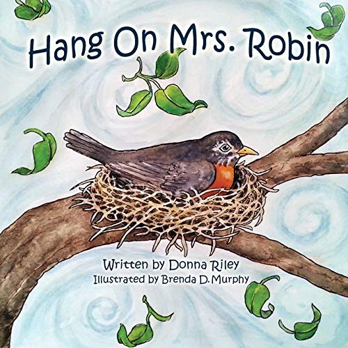 9781622874989: Hang on Mrs. Robin