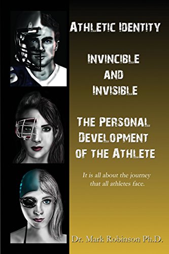 Stock image for Athletic Identity : Invincible and Invisible, the Personal Development of the Athlete for sale by Better World Books Ltd