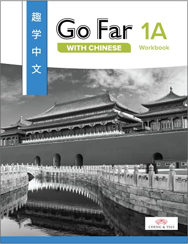 Stock image for Go Far with Chinese Level 1A Workbook (English and Chinese Edition) for sale by ThriftBooks-Dallas