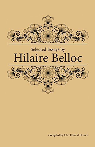 Stock image for Selected Essays of Hilaire Belloc for sale by GF Books, Inc.