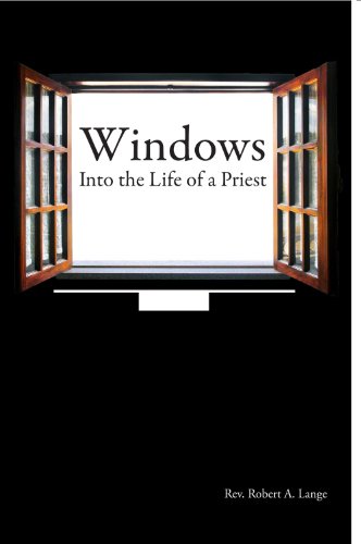 Stock image for Windows Into the Life of a Priest for sale by Wonder Book