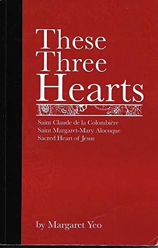 Stock image for These Three Hearts for sale by ZBK Books
