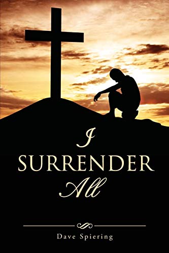 Stock image for I Surrender All for sale by ABC Books