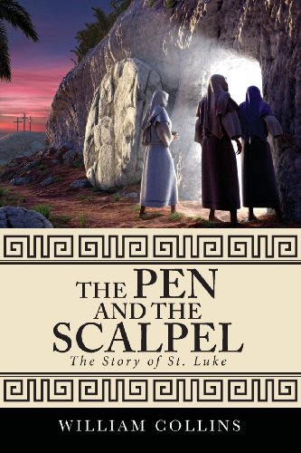 The Pen and the Scalpel (9781622950782) by William Collins