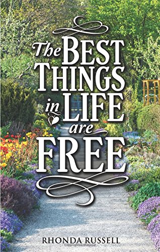 9781622954407: The Best Things in Life Are Free