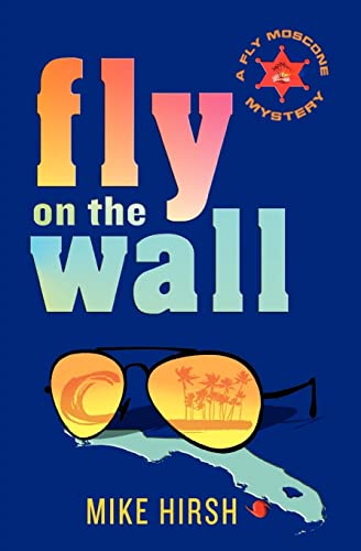 Stock image for Fly on the Wall : A Fly Moscone Mystery for sale by Better World Books: West