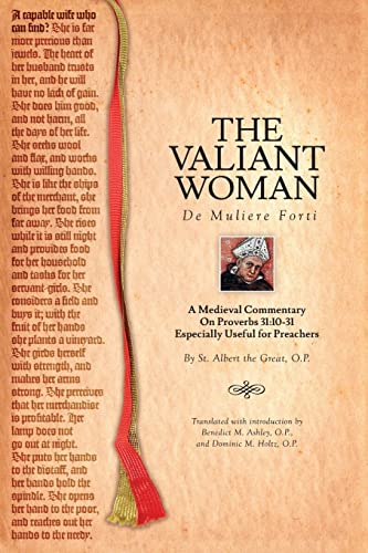 Beispielbild fr The Valiant Woman: A Medieval Commentary on Proverbs 31:10-31 zum Verkauf von HPB-Red