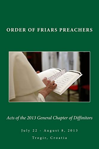 9781623110178: Acts of the 2013 General Chapter of Diffinitors
