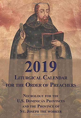 Beispielbild fr Liturgical Calendar for the Order of Preachers 2019 zum Verkauf von Better World Books