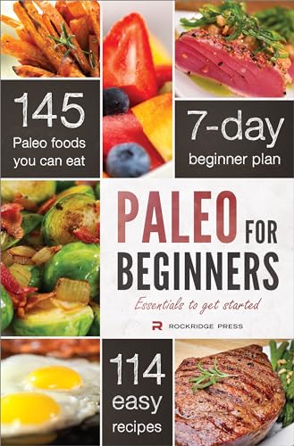 Beispielbild fr Paleo for Beginners: Essentials to Get Started zum Verkauf von Wonder Book