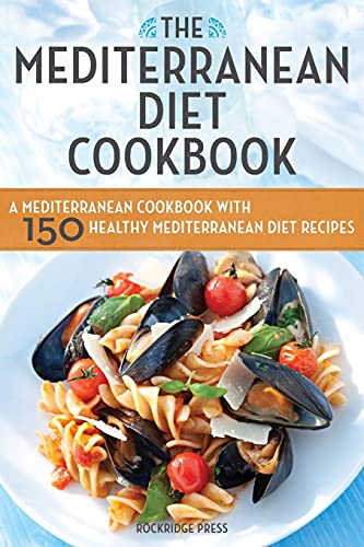 Beispielbild fr The Mediterranean Diet Cookbook: A Mediterranean Cookbook with 150 Healthy Mediterranean Diet Recipes zum Verkauf von WorldofBooks