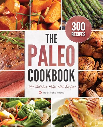 Imagen de archivo de The Paleo Cookbook: 300 Delicious Paleo Diet Recipes [Black & White Edition] a la venta por WorldofBooks