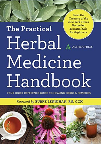 Stock image for The Practical Herbal Medicine Handbook: Your Quick Reference Guide to Healing Herbs & Remedies for sale by ThriftBooks-Dallas