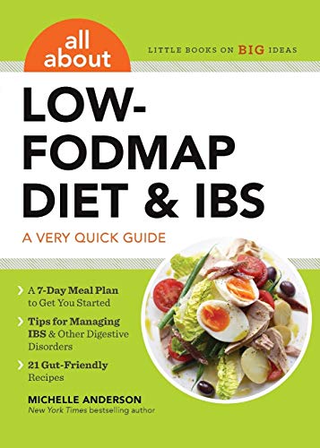 Imagen de archivo de All About Low-FODMAP Diet IBS: A Very Quick Guide a la venta por Blue Vase Books