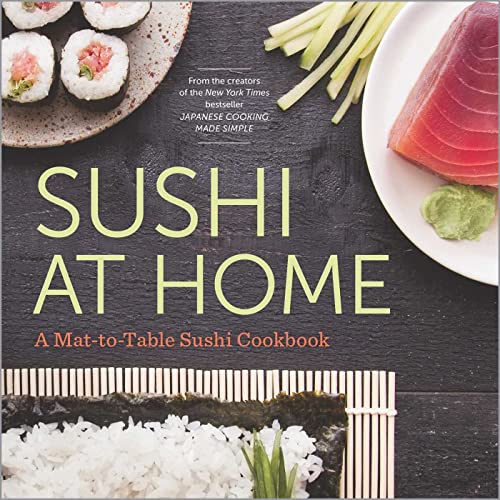 Beispielbild fr Sushi at Home : A Mat-To-Table Sushi Cookbook zum Verkauf von Better World Books