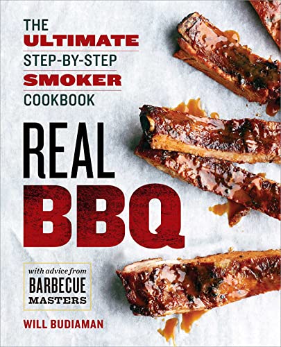 Beispielbild fr Real BBQ : The Ultimate Step-By-Step Smoker Cookbook zum Verkauf von Better World Books