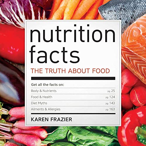 9781623156114: Nutrition Facts: The truth about food