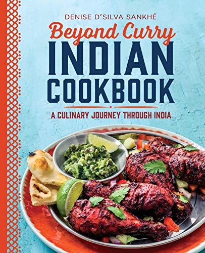 Beispielbild fr Beyond Curry Indian Cookbook: A Culinary Journey Through India zum Verkauf von ThriftBooks-Atlanta