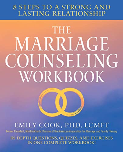 Stock image for The Marriage Counseling Workbook: 8 Steps to a Strong and Lasting Relationship for sale by HPB-Ruby