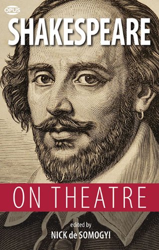 Stock image for Shakespeare on Theatre for sale by Magers and Quinn Booksellers