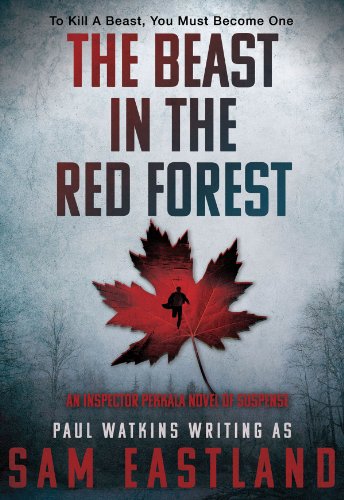 Stock image for The Beast in the Red Forest: An Inspector Pekkala Novel of Suspense (Inspector Pekkala, 5) for sale by More Than Words