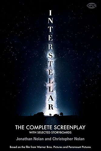 9781623160586: Interstellar: The Complete Screenplay With Selected Storyboards