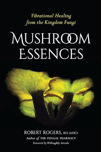 Beispielbild fr Mushroom Essences zum Verkauf von Blackwell's