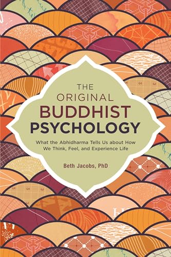 Beispielbild fr The Original Buddhist Psychology zum Verkauf von Blackwell's