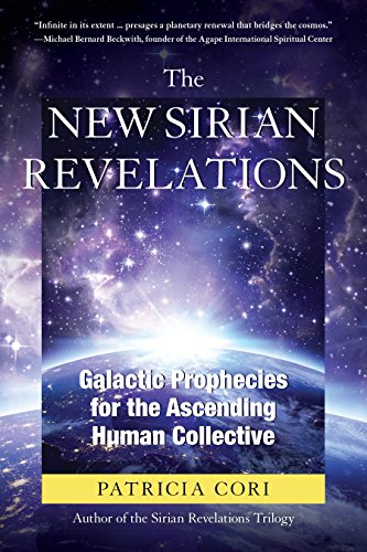 Beispielbild fr New Sirian Revelations: Galactic Prophecies for the Ascending Human Collective zum Verkauf von WorldofBooks