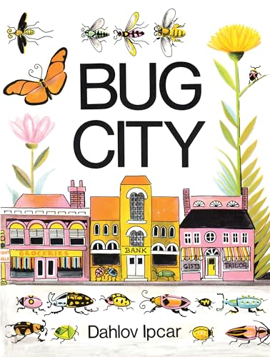 Beispielbild fr Bug City zum Verkauf von Better World Books