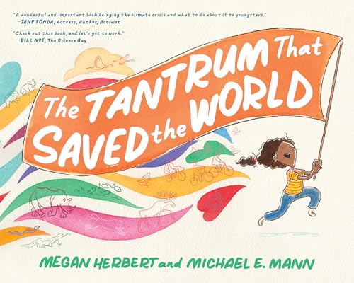 Stock image for The Tantrum That Saved the World for sale by Front Cover Books