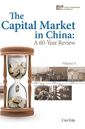 Imagen de archivo de The Capital Market in China: A 60-Year Review: Vol. 3 a la venta por Reuseabook